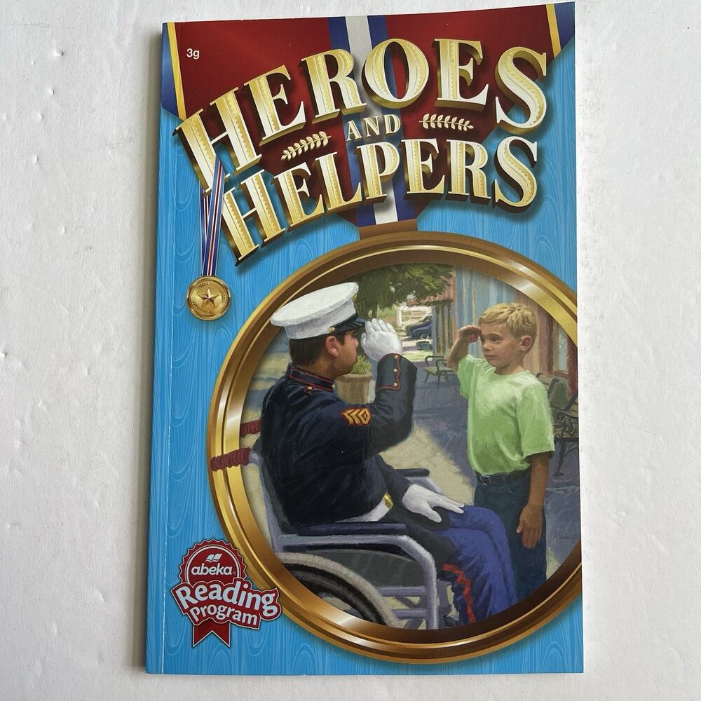 Abeka Reader Heroes and Helpers Third Grade Paperback Book Homeschool Curriculum